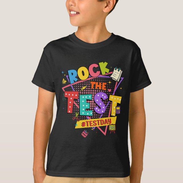 Camiseta Day Rock The Test Motivational Students Teachers (Anverso)