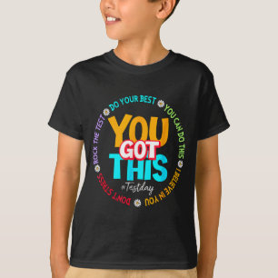 Camiseta Day Rock The Test Teacher Testing Day You Got This