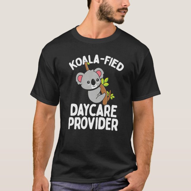Camiseta Daycare Provider Koala Koalafied Childcare Teacher (Anverso)