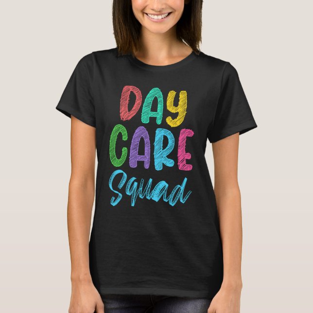 Camiseta Daycare Squad Daycare Provider Daycare Teacher Pre (Anverso)