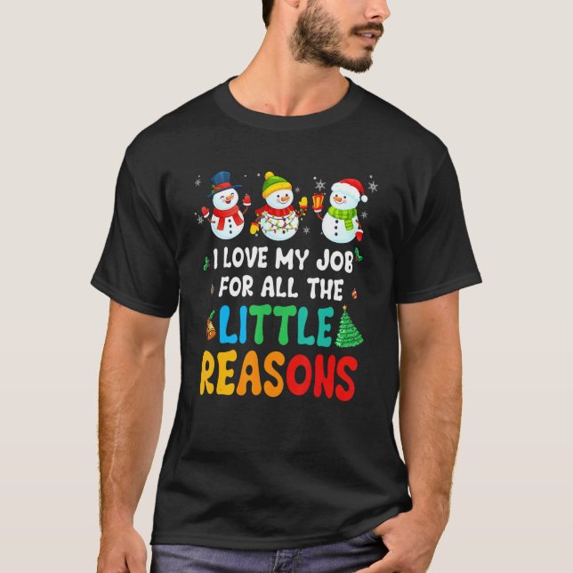 Camiseta Daycare Teacher Christmas I Love My Job For All Th (Anverso)