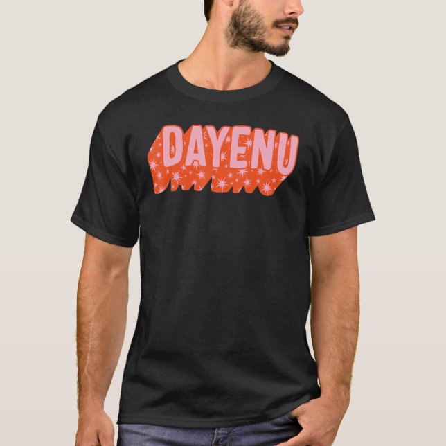 Camiseta Dayenu Jewish Holiday Seder Enough Song Jews Passo (Anverso)