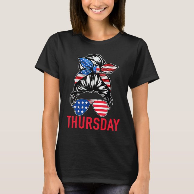 Camiseta DAYS of the WEEK 'THURSDAY' Messy Bun America Flag (Anverso)