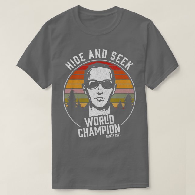 Camiseta DB Cooper Hide And Seek World Champion  (Diseño del anverso)