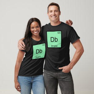 Camiseta Db - Símbolo De Elemento Químico Dingbat Tee Graci