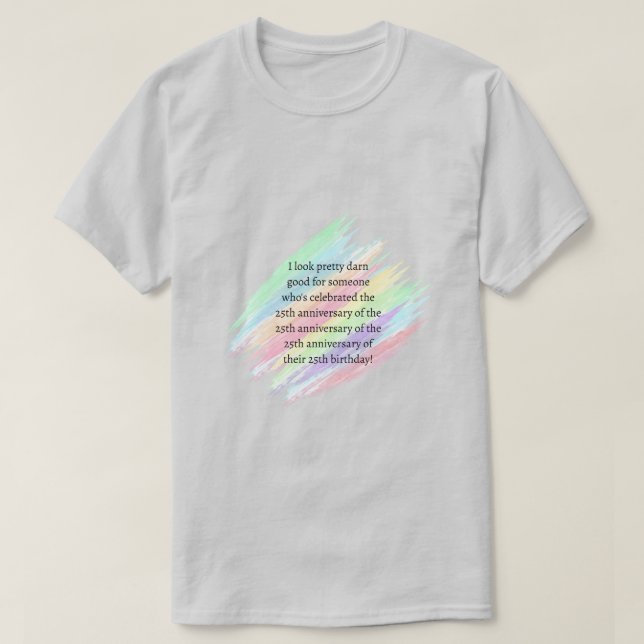 Camiseta De 100 años o más (Diseño del anverso)