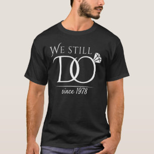 Camiseta de 40 años Boda graciosa para casados