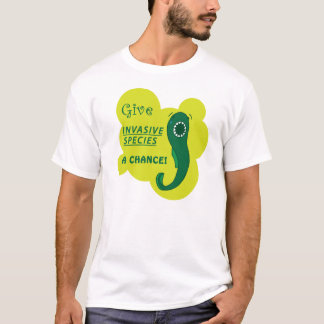 Camiseta ¡Dé a especie invasor una oportunidad!
