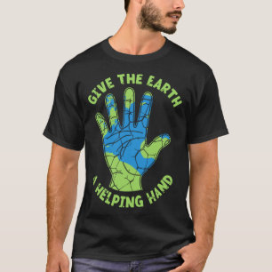 Camiseta Dé A La Tierra Una Mano Que Ayude A La Naturaleza