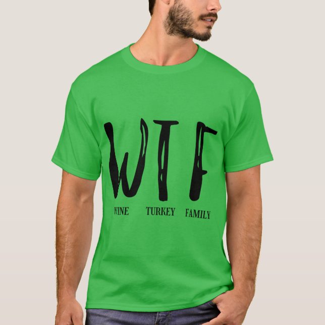 camiseta de acción de gracias wtf (Anverso)