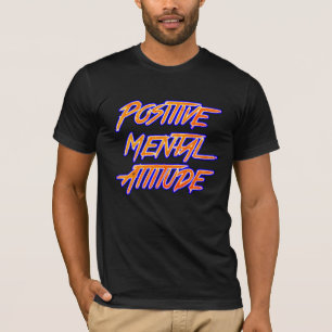 Camiseta de actitud mental positiva