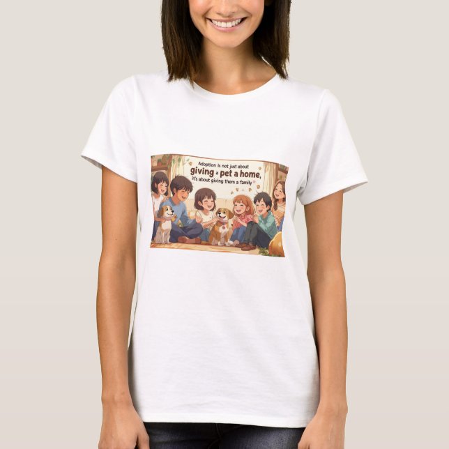Camiseta de adopción de camisetas - "Dar una famil (Anverso)