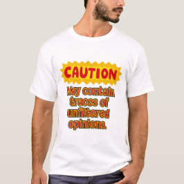 Camiseta de advertencia de opinión sin filtro