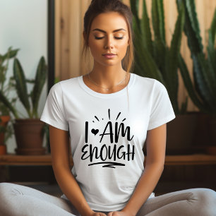 Camiseta de Afirmación Suficiente