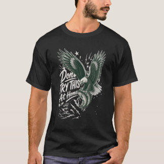 Camiseta de águila pescando 'No intentes esto en c