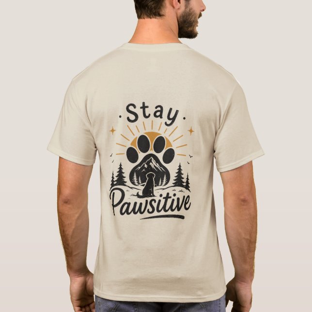 Camiseta de amante de perros Stay Pawsitive (Reverso)