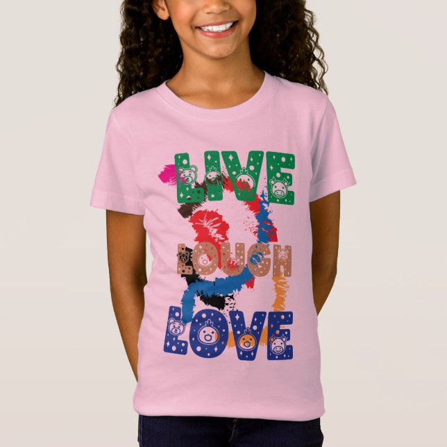 Camiseta de amor de Live Laugh (Anverso)