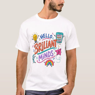 Camiseta de Aula Colorida Hola Mentes Brillantes