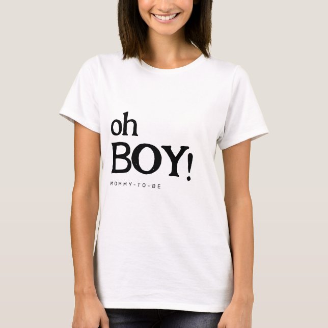 Camiseta de Baby Shower de Cute Fun Oh Boy para la (Anverso)