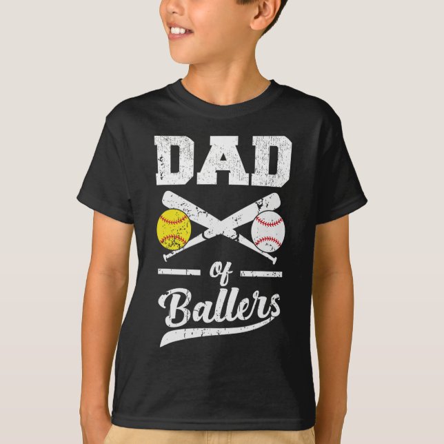 Camiseta De Ballers Dad Of Baseball Y Softball Player Para (Anverso)