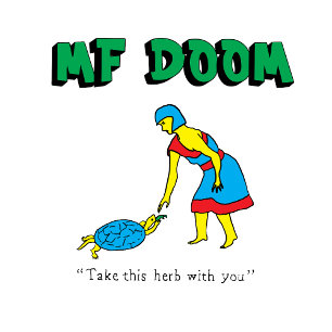 Camiseta de banda unisex MF DOOM Take This Herb Wi