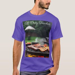 Camiseta De Barbacoa De Profesores Fuera De Servic