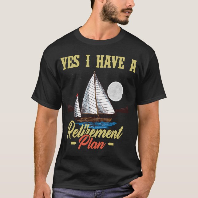 Camiseta de barco de vela Sí Tengo un plan de reti (Anverso)