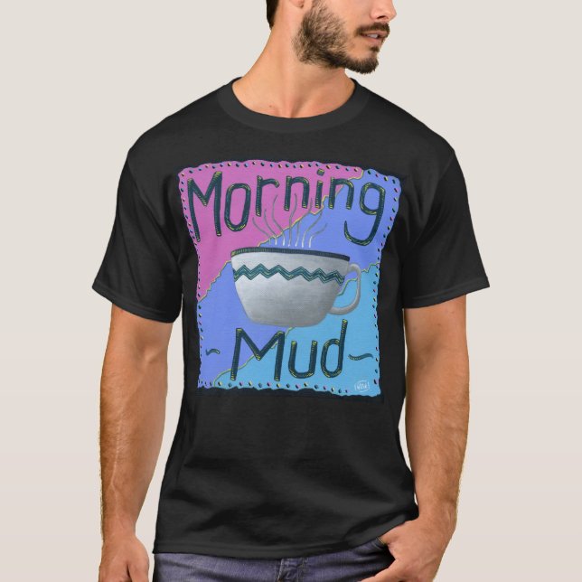 Camiseta de barro de la mañana (Anverso)