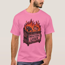 Camiseta de basura quemada para el perdedor de Fan