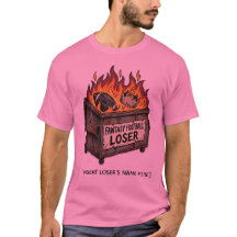 Camiseta de Basurero en Llamas para el Perdedor de