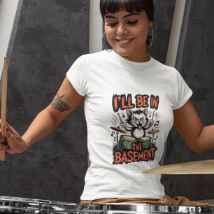 Camiseta de Baterista 'Estaré en el Sótano'