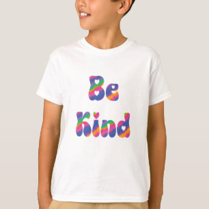 Camiseta de "Be Kind"