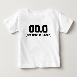 Camiseta De Bebé 00,0 Apenas aquí animar al espectador corriente
