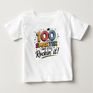 Camiseta De Bebé 100 Days Smarter and Still Rockin’ It