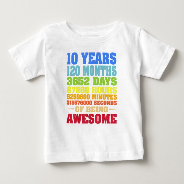 Camiseta De Bebé 10 años 120 meses de increíble décimo cumpleaños (Anverso)