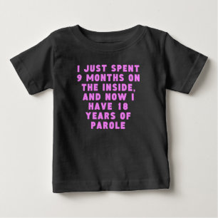 Camiseta De Bebé 18 Years Of Parole
