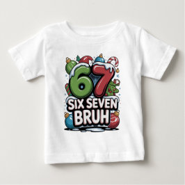 Camiseta De Bebé 67 Six Seven Bruh Christmas Fun Holiday Tee Gift