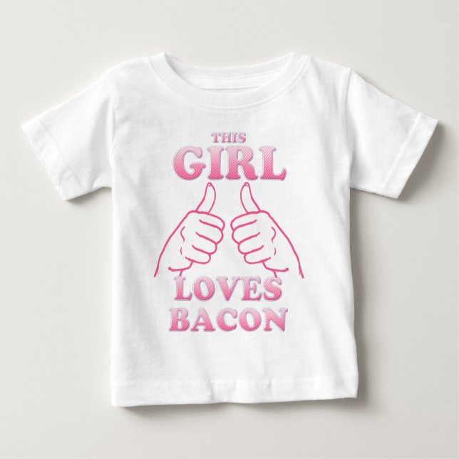 Camiseta De Bebé A este CHICA le encanta el Bacon en rosa (Anverso)