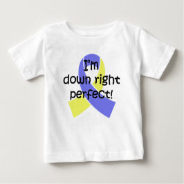Camiseta De Bebé Abajo derecho perfeccione, conciencia de Síndrome