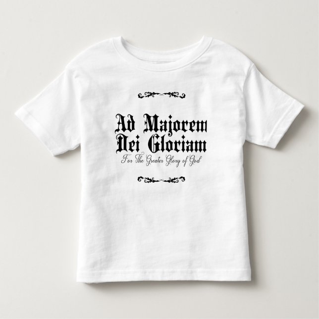 Camiseta De Bebé Ad Majorem Dei Gloriam Toddler T-Shirt (Anverso)