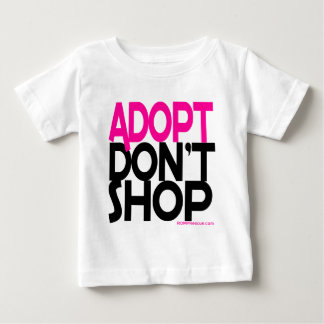 Camiseta De Bebé ¡Adopt no hace compras! ¡Esfuerzos de rescates de