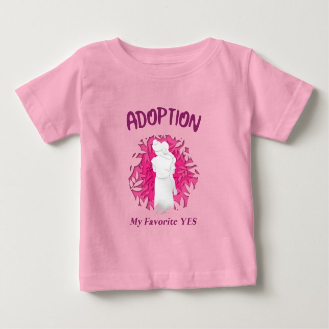 Camiseta De Bebé Adoption My Favourite Yes yes Adoptive Mom (Anverso)