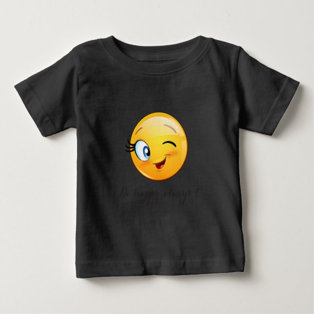 Camiseta De Bebé Adorable Emoji Winking Face-Be feliz siempre (Anverso)