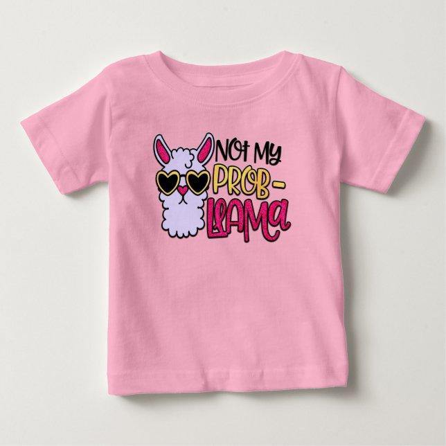 Camiseta De Bebé Adorables Lama Love Not My Probllama T-Shirt (Anverso)