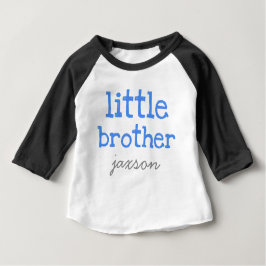 Camiseta De Bebé Agregar un nombre Texto azul Pequeño Hermano