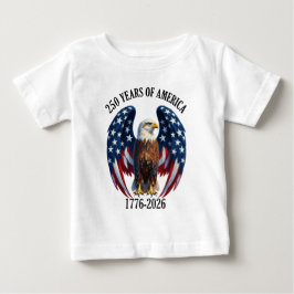 Camiseta De Bebé Águila Americana Patriótica 250 Años 1776-2026