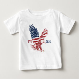 Camiseta De Bebé Águila Americana Patriótica Feliz 250 Aniversario