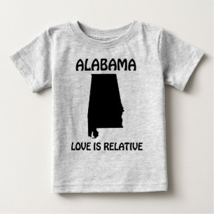 Camiseta De Bebé Alabama - El amor es relativo