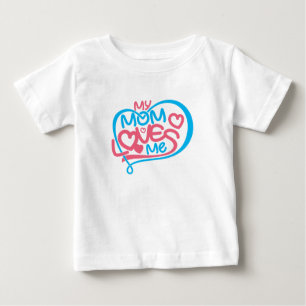 Camiseta De Bebé Alarmante diseño especial de bonos "Mi mamá me ama
