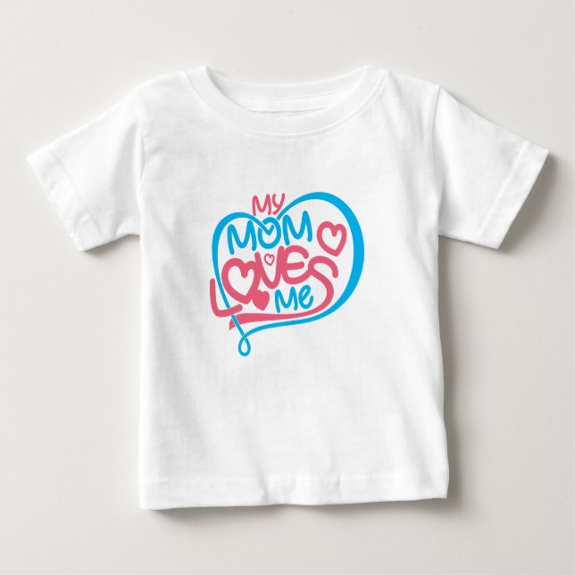 Camiseta De Bebé Alarmante diseño especial de bonos "Mi mamá me ama (Anverso)